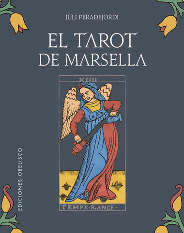 TAROT DE MARSELLA, EL