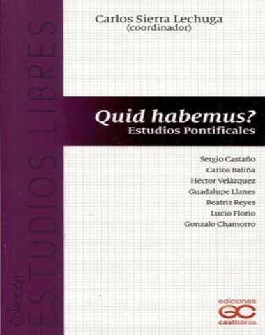 QUID HABEMUS ESTUDIOS PONTIFICIALES