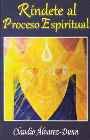 RINDETE AL PROCESO ESPIRITUAL