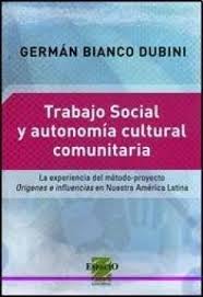 TRABAJO SOCIAL Y AUTONOMIA CULTURAL COMU