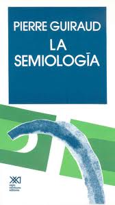 SEMIOLOGIA, LA