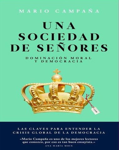 UNA SOCIEDAD DE SEÑORES