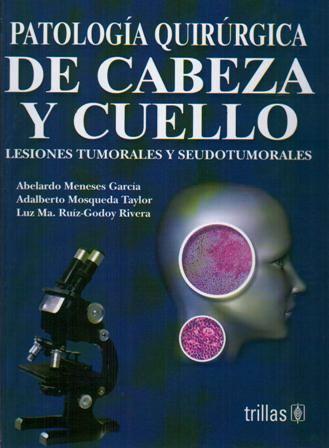 PATOLOGIA QUIRURGICA DE CABEZA Y CUELLO