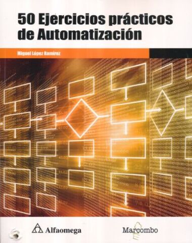 50 EJERCICIOS PRACTICOS DE AUTOMATIZACIO