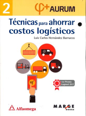 TECNICAS PARA AHORRAR COSTOS LOGISTICOS