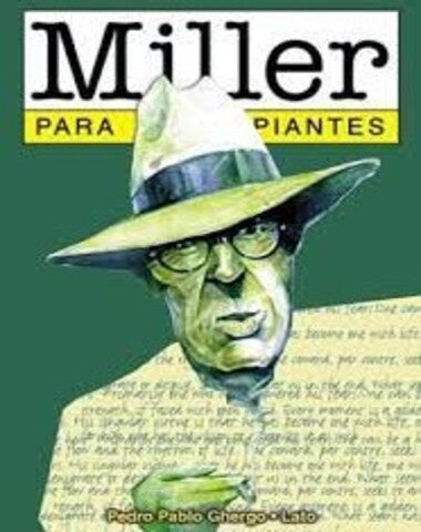 HENRY MILLER PARA PRINCIPIANTES