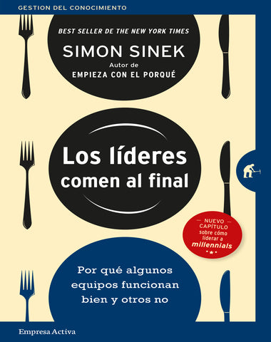 LIDERES COMEN AL FINAL, LOS