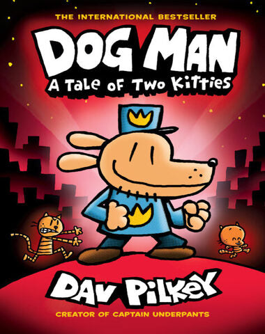 DOG MAN A TALE TWO KITIES