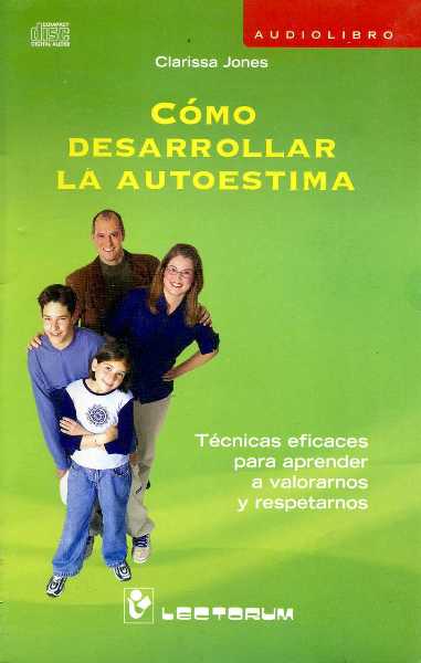 COMO DESARROLLAR LA AUTOESTIMA