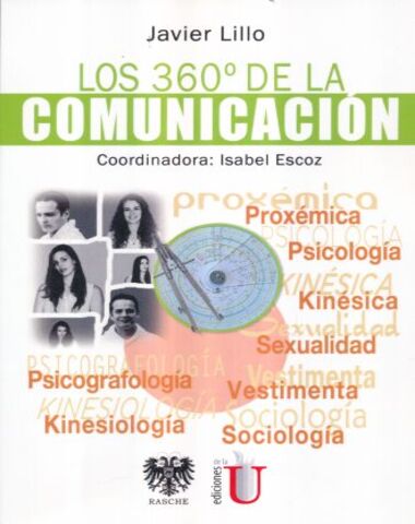 360 DE LA COMUNICACION, LOS