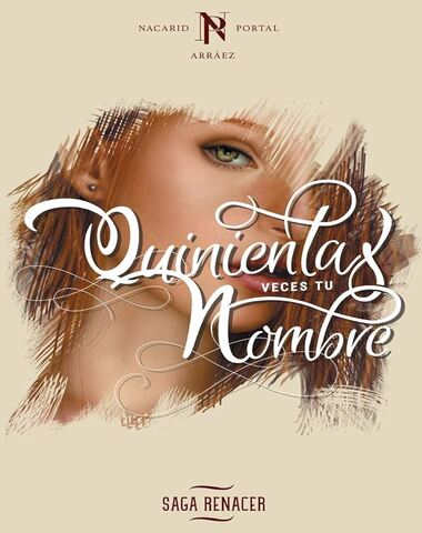 QUINIENTAS VECES TU NOMBRE I RENACER