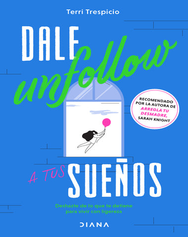 DALE UN FOLLOW A TUS SUEÑOS