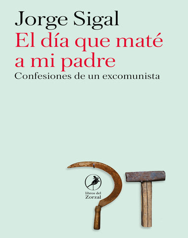 DIA QUE MATE A MI PADRE, EL