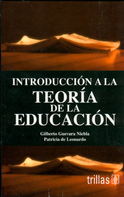 INTRODUCCION A LA TEORIA DE LA EDUCACION