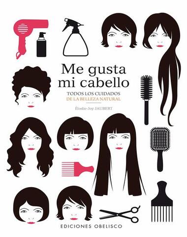 ME GUSTA MI CABELLO TODOS LOS CUIDADOS D