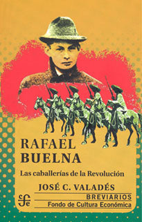 RAFAEL BUELNA CABALLERIAS DE LA R /BRV