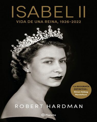 ISABEL II VIDA DE UNA REINA 1926 - 2022