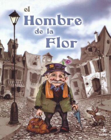 HOMBRE DE LA FLOR, EL