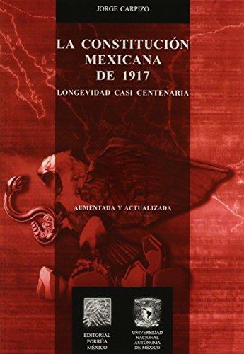 CONSTITUCION MEXICANA DE 1917, LA