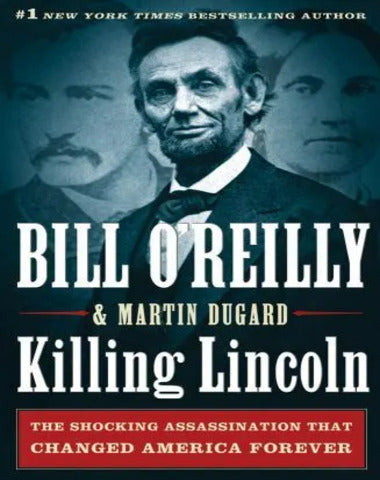 KILLING LINCOLN
