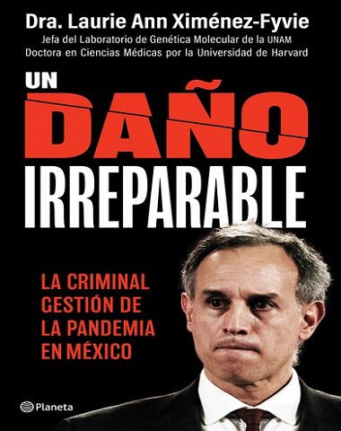 UN DAÑO IRREPARABLE