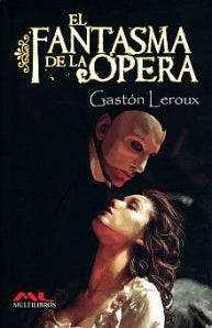 FANTASMA DE LA OPERA, EL