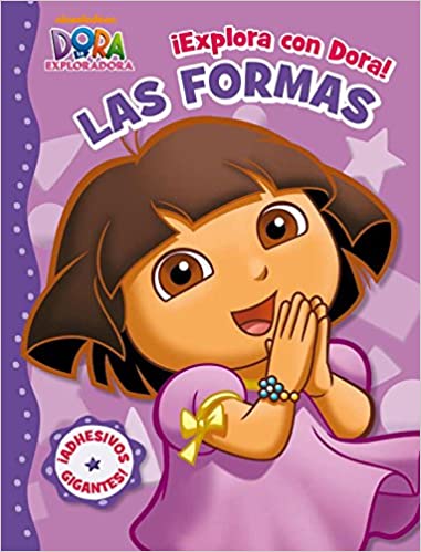 EXPLORA CON DORA LAS FORMAS