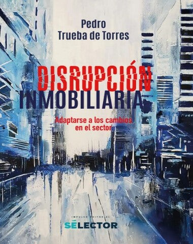 DISRUPCION INMOBILIARIA