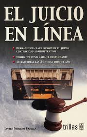 JUICIO EN LINEA, EL