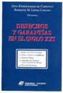 DERECHOS Y GARANTIAS EN EL SIGLO XXI