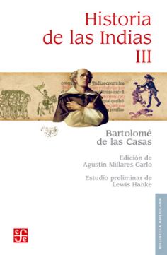 HISTORIA DE LAS INDIAS III