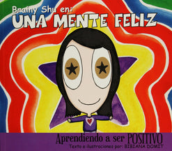 BRAINY SHU EN UNA MENTE FELIZ