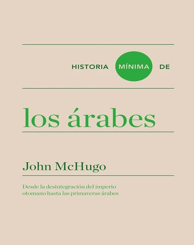 HISTORIA MINIMA DE LOS ARABES