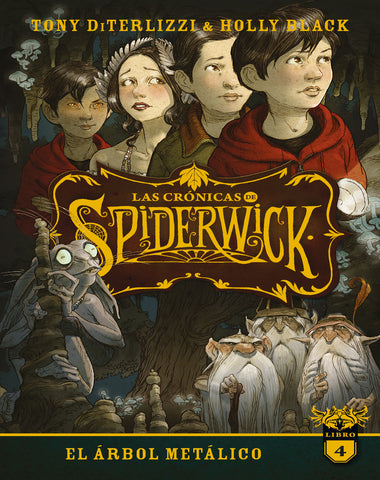 CRONICAS DE SPIDERWICK 4 ARBOL METALICO