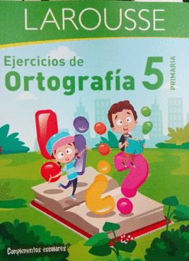 EJERCICIOS DE ORTOGRAFIA 5 PRIM