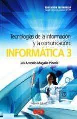 INFORMATICA 3 TECNOLOGIAS DE LA INFORMAC