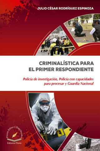 CRIMINALISTICA PARA EL PRIMER RESP.