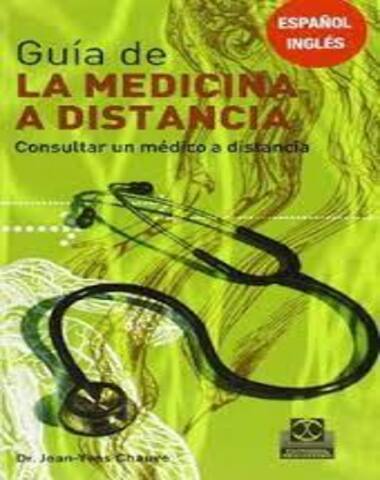 GUIA DE LA MEDICINA A DISTANCIA