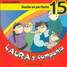LAURA Y COMPAÑIA NADIE ES PERFECTO 15