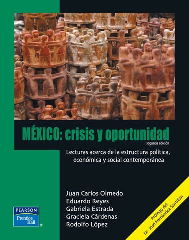 MEXICO CRISIS Y OPORTUNIDAD 2A ED