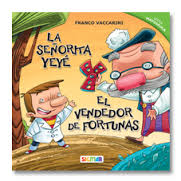 SEÑORITA YEYE / VENDEDOR DE FORTUNAS