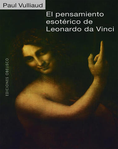 PENSAMIENTO ESOTERICO DE LEONARDO DA VIN