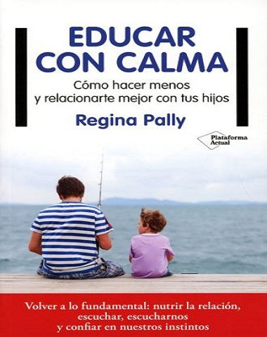 EDUCAR CON CALMA