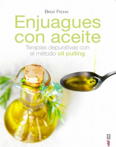 ENJUAGUES CON ACEITE