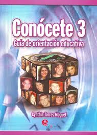 CONOCETE 3 GUIA DE ORIENTACION EDUCATIVA