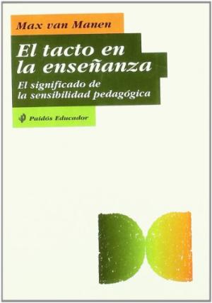 TACTO EN LA ENSEÑANZA, EL