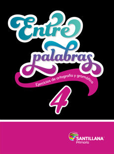 ENTRE PALABRAS 4° PRIM.