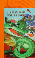 COCODRILO NO SIRVE ES DRAGON, EL