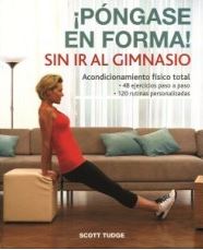 PONGASE EN FORMA SIN IR AL GIMNASIO