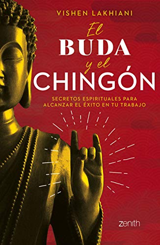 BUDA Y EL CHINGON, EL